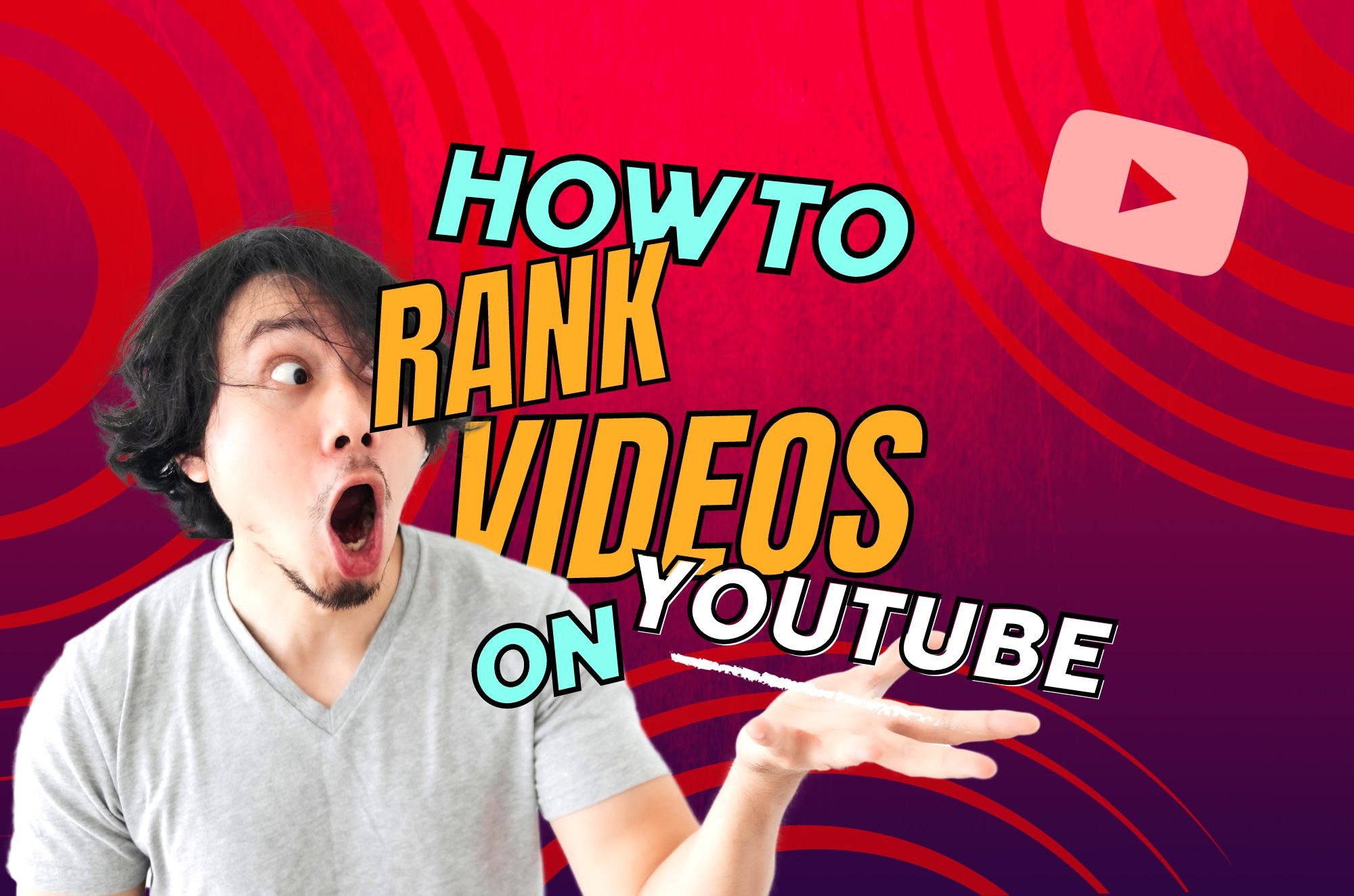 How to Rank Videos on YouTube for Success