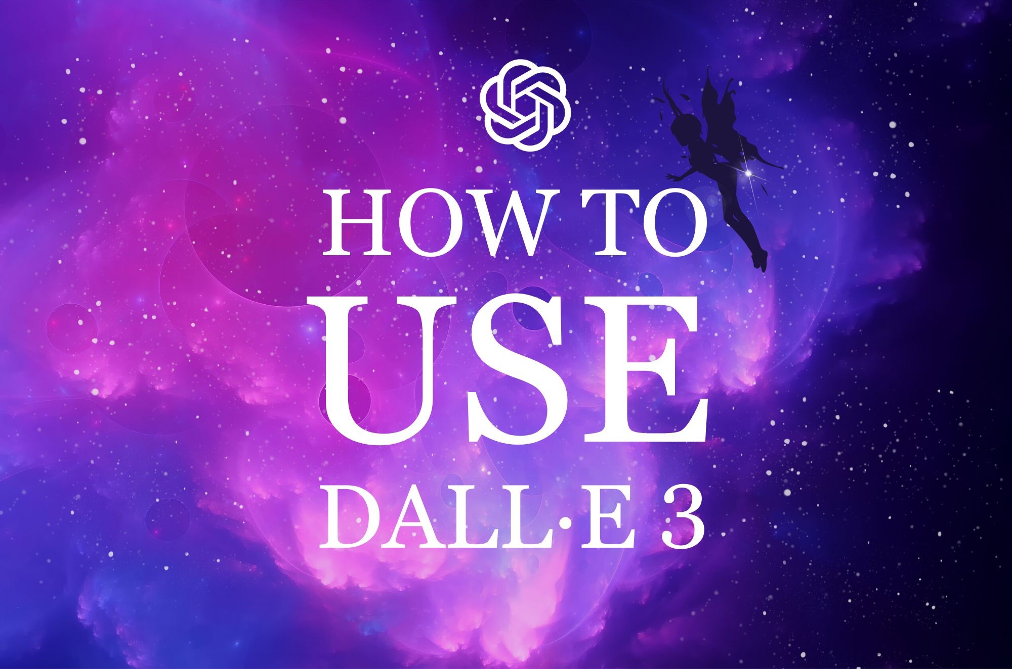 How to Use DALL·E 3 | DALL·E 3 vs DALL·E 2 Comparison