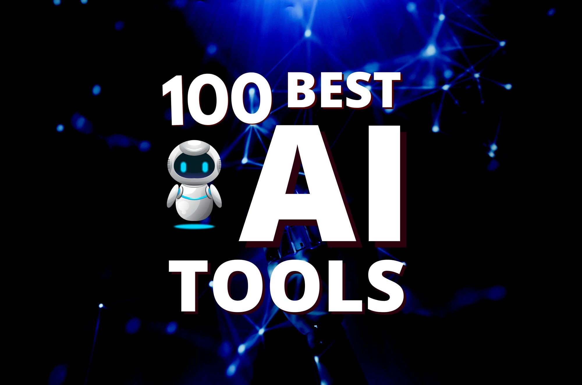 100 Best AI Tools in 2024