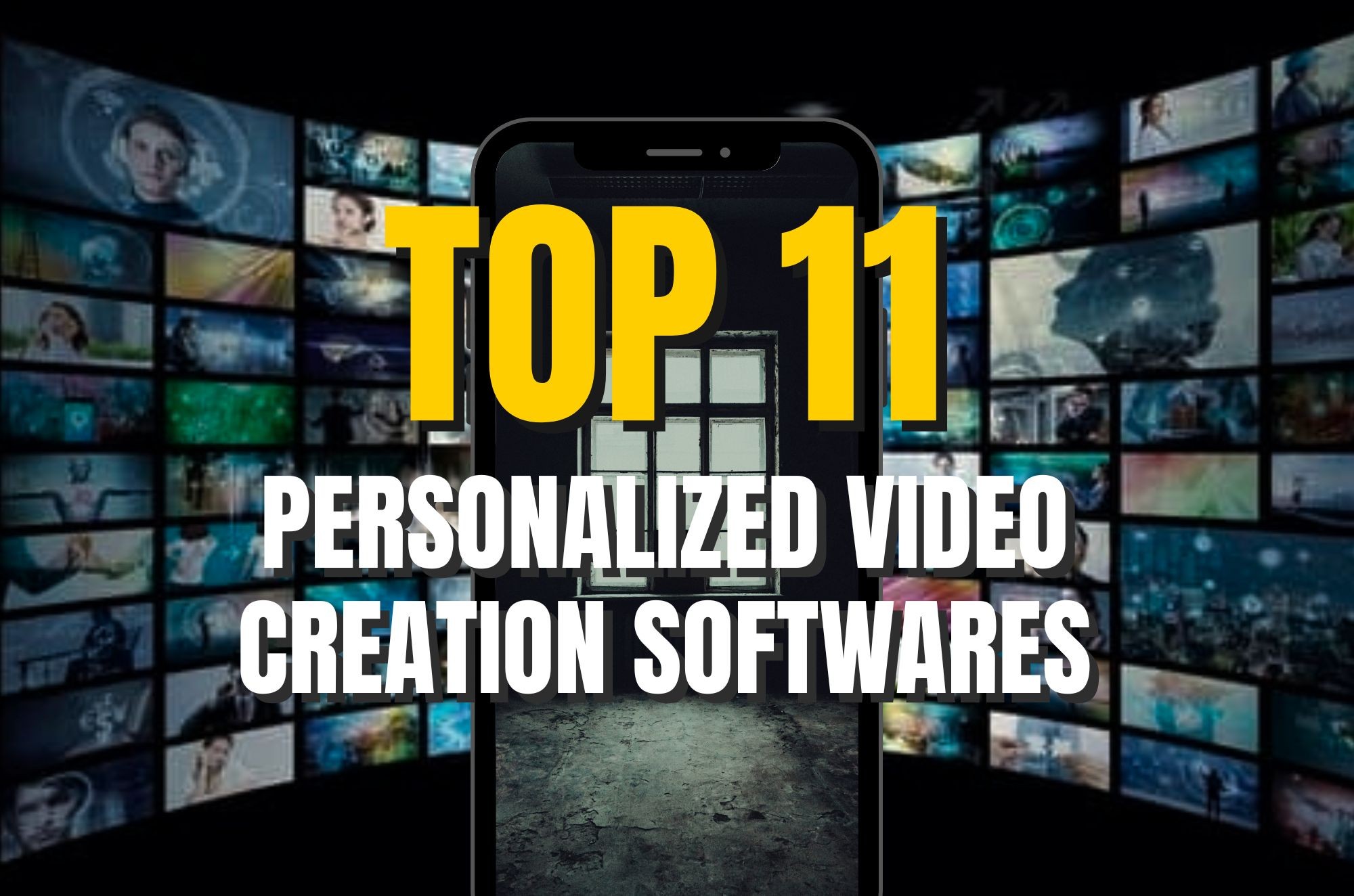 Top 11 Personalized Video Creation Softwares in 2025