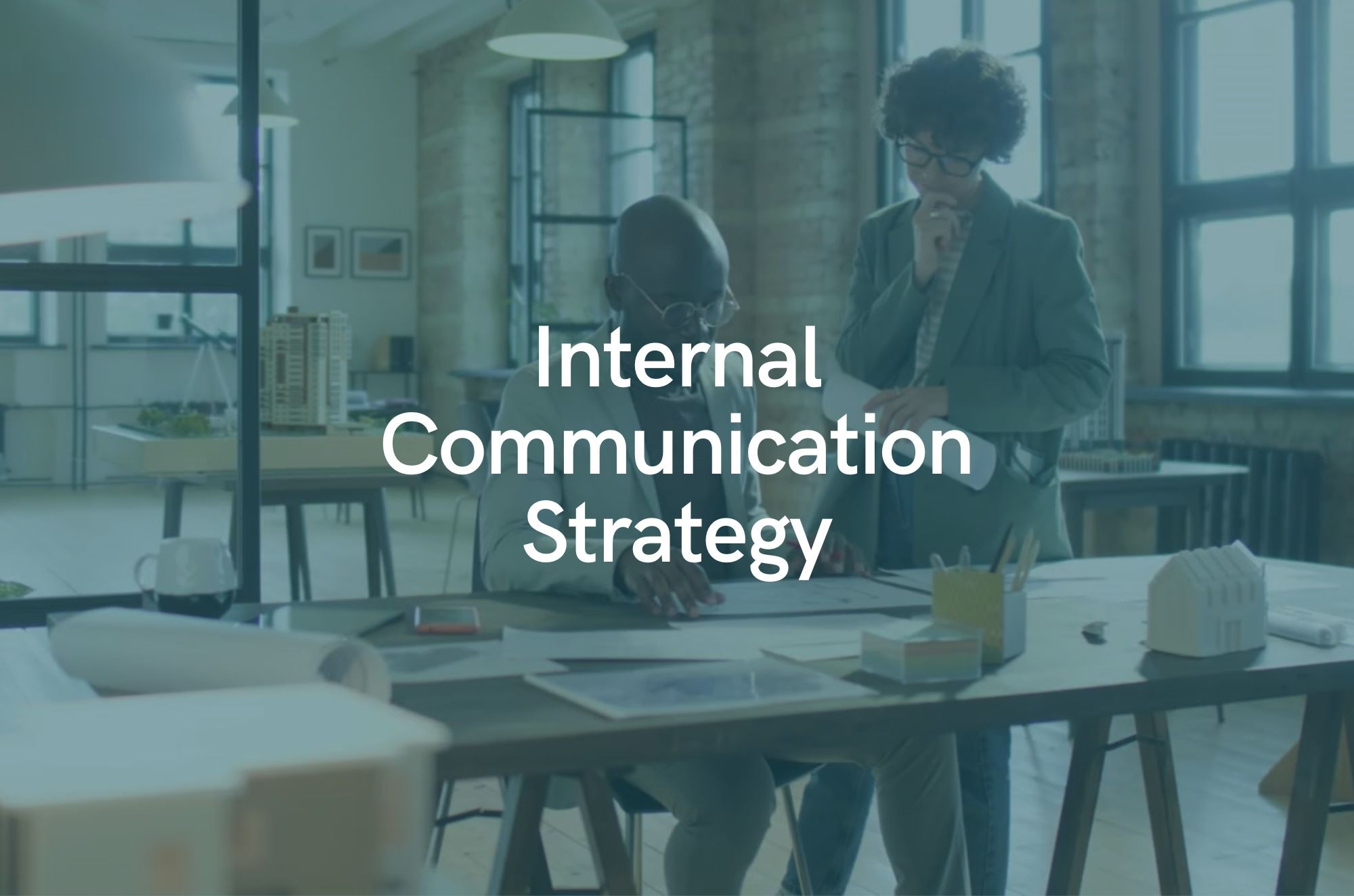 Building a Winning Internal Communication Strategy in 2025