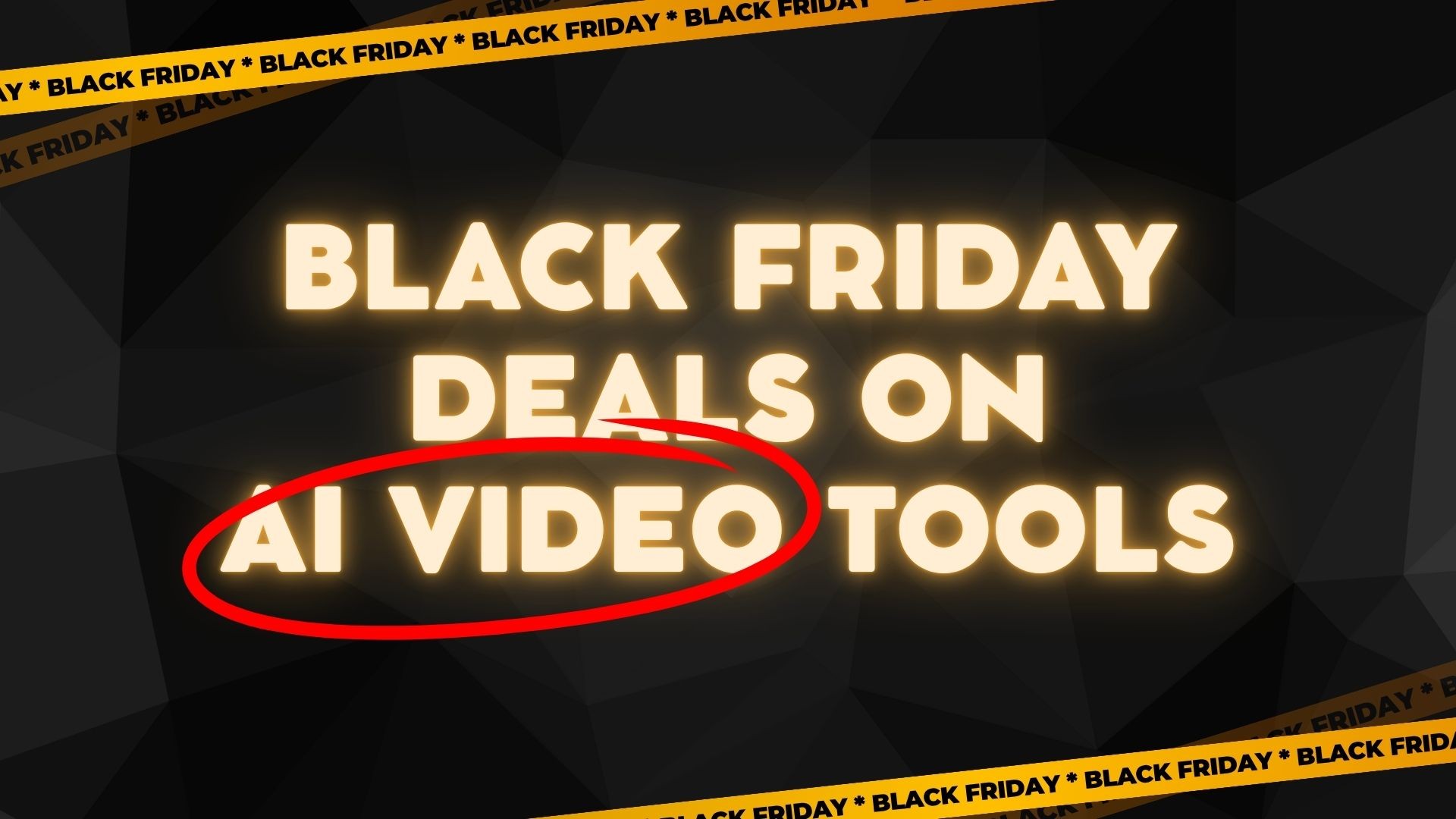 Black Friday Deals on AI Video Tools 2025
