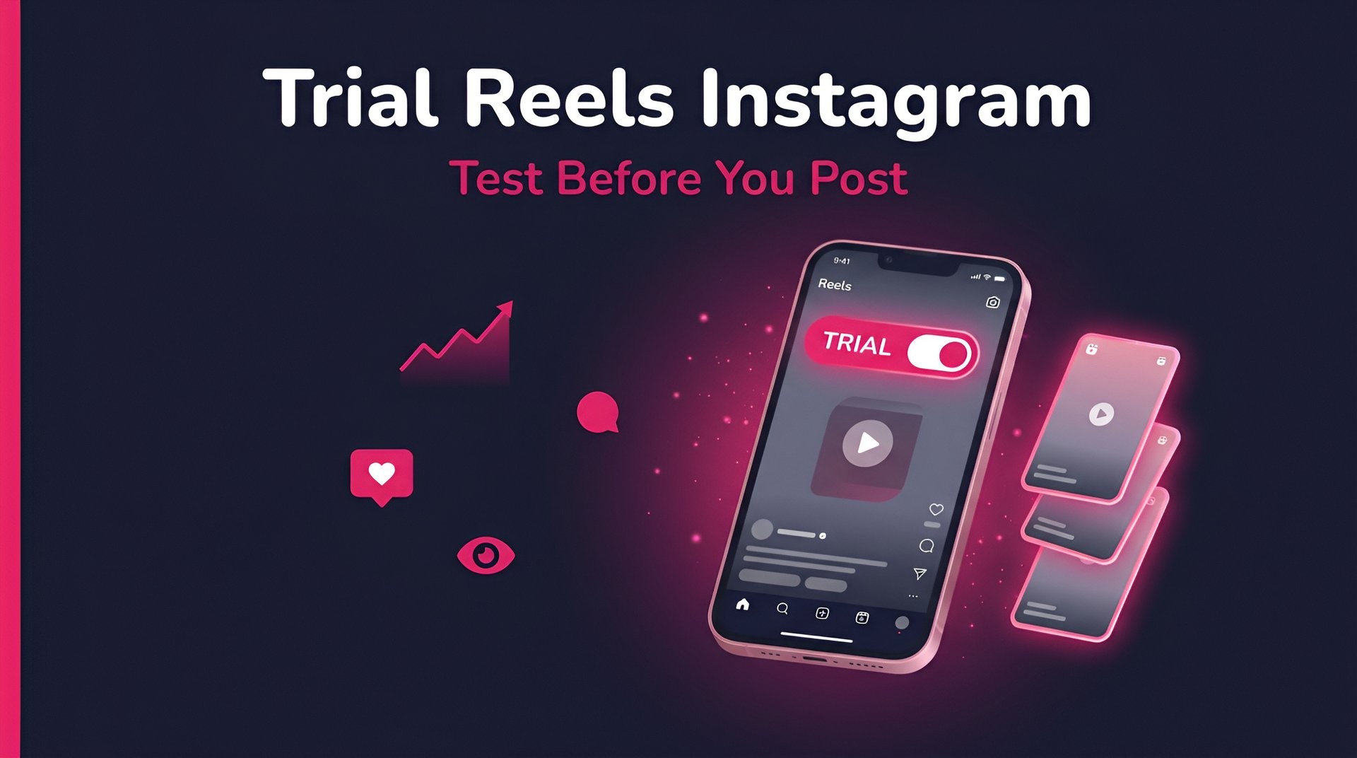 Trial Reels Instagram: How They Work + 12 Tests That Grow Your Account (2026)