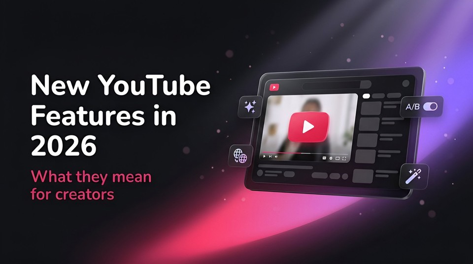 New YouTube features 2026