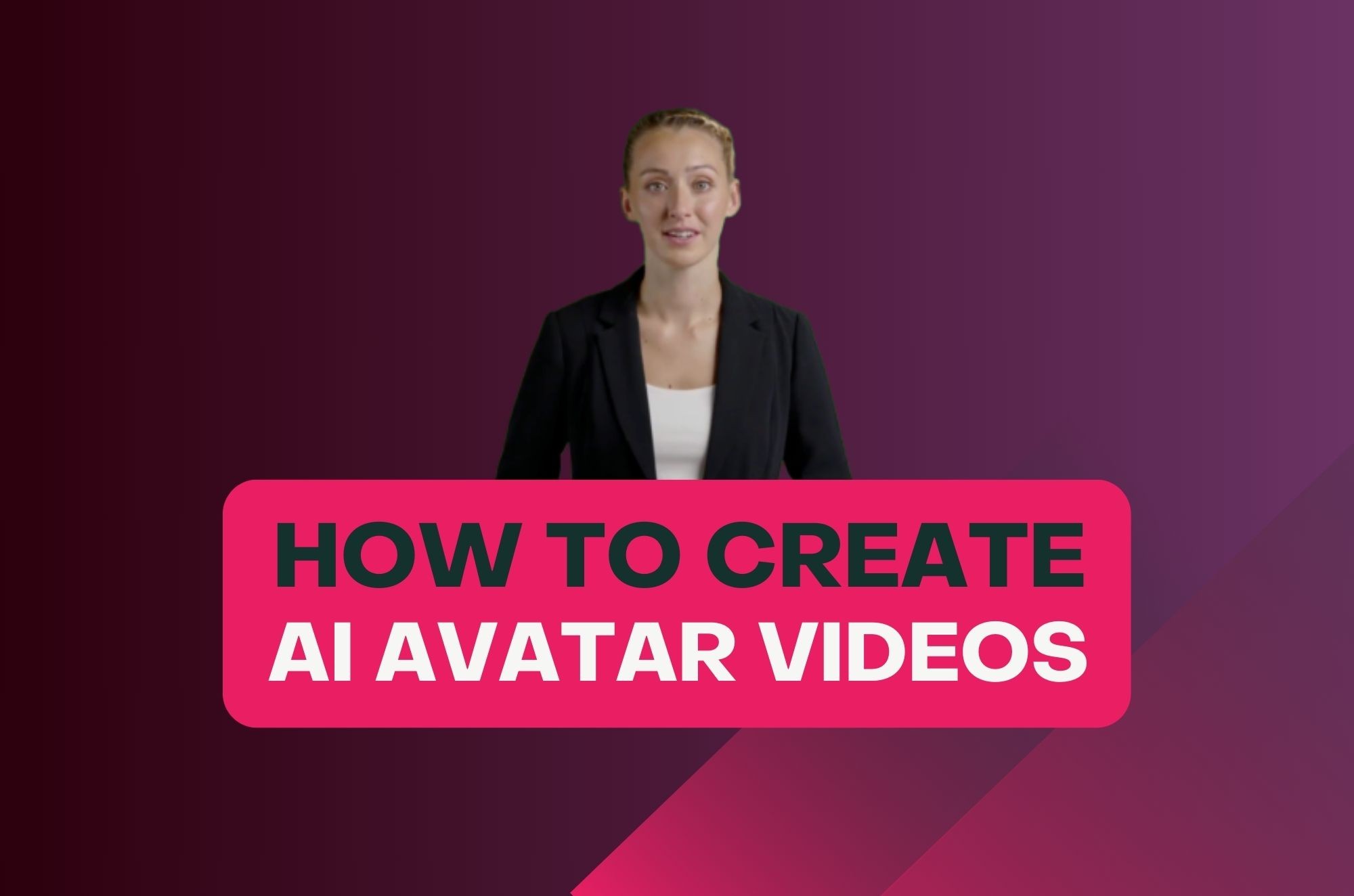 How to Create AI Avatar Videos in 2 Minutes