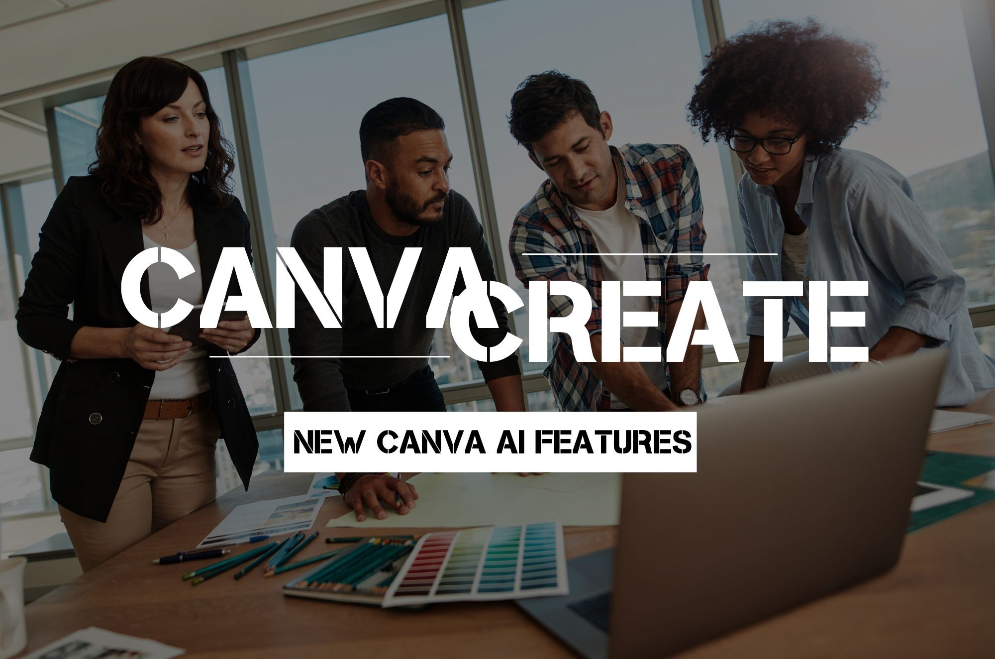 Canva Create 2024: Exploring New Canva AI Features