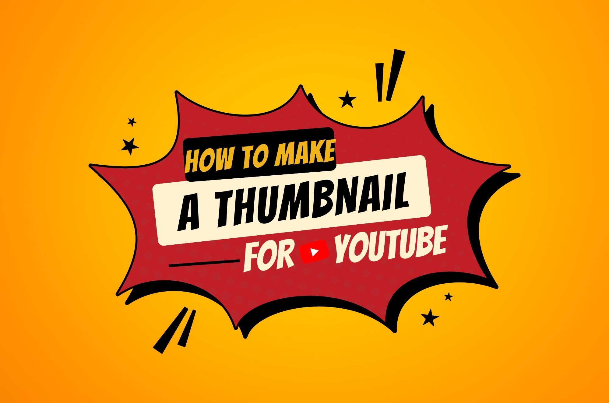 How to Make a Thumbnail for YouTube Videos